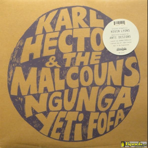 KARL HECTOR & THE MALCOUNS - NGUNGA YETI FOFA