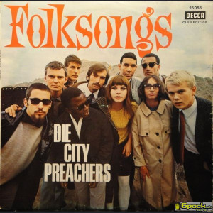 DIE CITY PREACHERS - FOLKSONGS