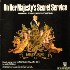 JAMES BOND : ON HER MAJESTY'S SECRET SERVICE - JOHN BARRY