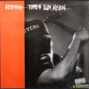 REDMAN - TIME 4 SUM AKSION / RATED 