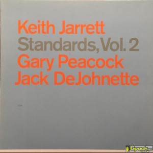 KEITH JARRETT, GARY PEACOCK, JACK DEJOHNNETTE - STANDARDS, VOL. 2