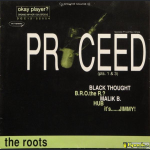 THE ROOTS - PROCEED (PTS. 1 & 3)