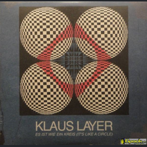 KLAUS LAYER - IST WIE EIN KREIS (IT'S LIKE A CIRCLE)