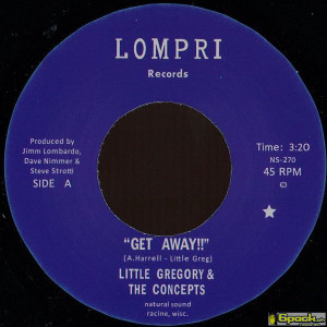 LITTLE GREGORY & THE CONCEPTS - GET AWAY!!