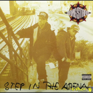 GANG STARR - STEP IN THE ARENA