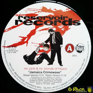 MR. PINK  & MR. BLONDE / HIJACK  - JAMAICA CRIMEWAVE EP