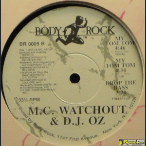 M.C. WATCHOUT & D.J. OZ - BLIND MAN'S BLUFF / MY TOM TOM