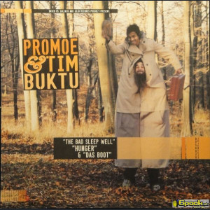 PROMOE & TIMBUKTU - THE BAD SLEEP WELL