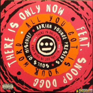 SOULS OF MISCHIEF - THERE IS ONLY NOW
