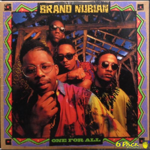 BRAND NUBIAN - ONE FOR ALL (re)