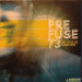 PREFUSE 73 - THE '92 VS '02 COLLECTION