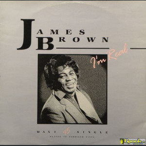 JAMES BROWN - I'M REAL