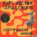 KARL HECTOR & THE MALCOUNS - UNSTRAIGHT AHEAD