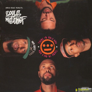 SOULS OF MISCHIEF - THERE IS ONLY NOW (ADRIAN YOUNGE PRES.)