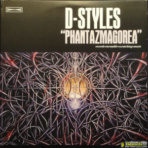 D-STYLES - PHANTAZMAGOREA