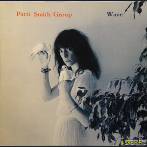 PATTI SMITH GROUP - WAVE
