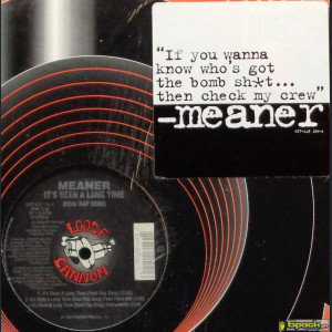 MEANER - IT'S BEEN A LONG TIME (REAL RAP SONG) / HOW WE DO