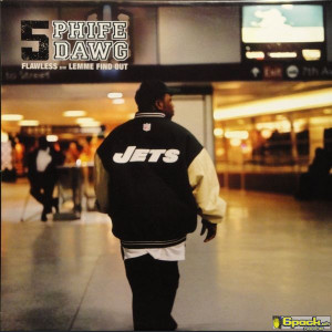 PHIFE DAWG - FLAWLESS