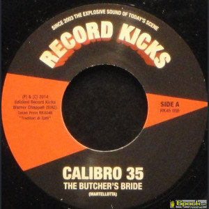 CALIBRO 35 - THE BUTCHER'S BRIDE / GET CARTER
