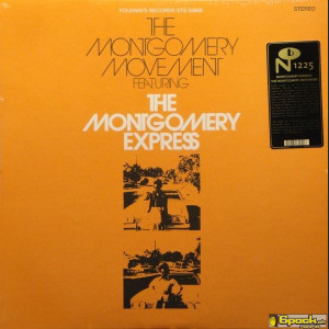 MONTGOMERY EXPRESS - THE MONTGOMERY MOVEMENT