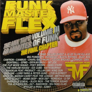 FUNKMASTER FLEX - 60 MINUTES OF FUNK - THE MIX TAPE VOLUME III