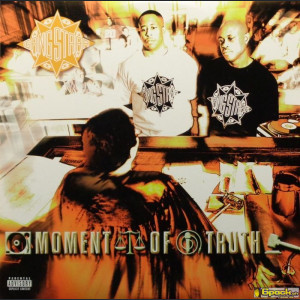 GANG STARR - MOMENT OF TRUTH