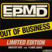 EPMD - OUT OF BUSINESS (DELUXE)