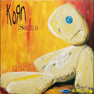 KORN - ISSUES