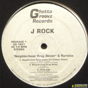 J ROCK - NEIGHBORHOOD DRUG DEALER & RARITIES