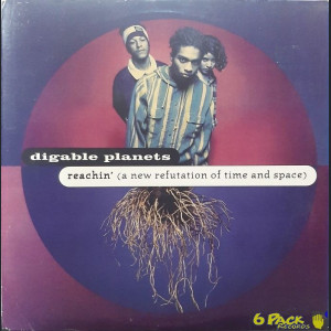 DIGABLE PLANETS - REACHIN' (A NEW REFUTATION OF TIME AND SPACE)