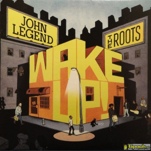 THE JOHN LEGEND AND ROOTS - WAKE UP!