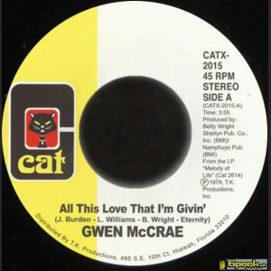 GWEN MCCRAE - ALL THIS LOVE THAT I'M GIVIN'