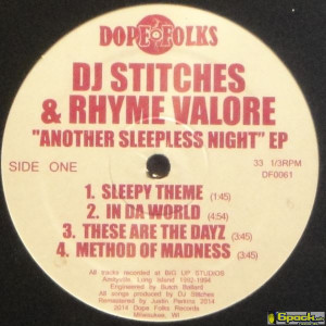 DJ STITCHES & RHYME VALORE - ANOTHER SLEEPLESS NIGHT EP