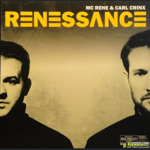 MC RENE & CARL CRINX - RENESSANCE