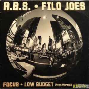 ABS  / FILO JOES - FOCUS / LOW BUDGET - ROEY MARQUIS REMIXE