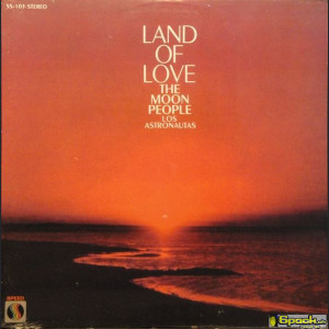 THE MOON PEOPLE - LAND OF LOVE