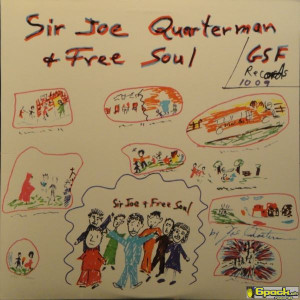 SIR JOE QUARTERMAN - & FREE SOUL