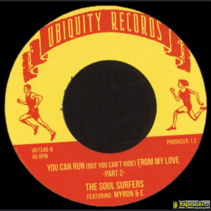 THE SOUL SURFERS - YOU CAN RUN (BUT YOU CAN'T HIDE)