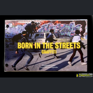 BORN IN THE STREETS - GRAFFITI BOOK (used)