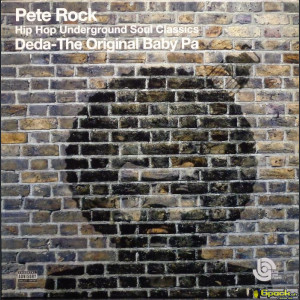 PETE ROCK, DEDA - THE ORIGINAL BABY PA