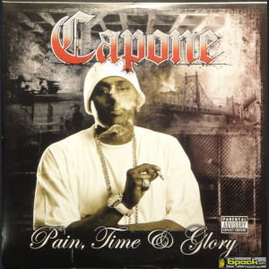 CAPONE  - PAIN, TIME AND GLORY