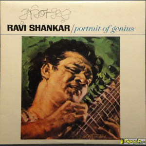 RAVI SHANKAR - PORTRAIT OF GENIUS