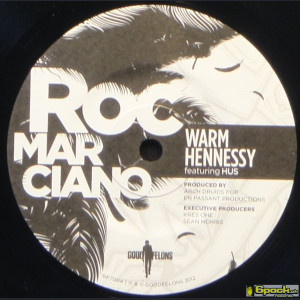 ROC MARCIANO - WARM HENNESSY