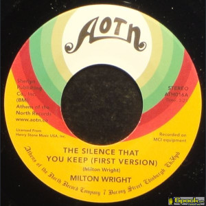 MILTON WRIGHT - SILENCE THAT YOU KEEP (FIRST VERSION)