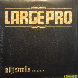 LARGE PROFESSOR - IN THE SCROLLS / OWN WORLD