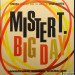 MISTER T. - BIG DAY