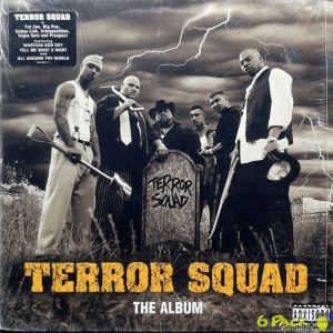 TERROR SQUAD - THE ALBUM