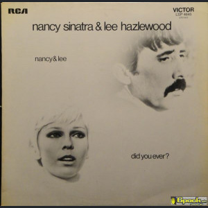 NANCY SINATRA & LEE HAZLEWOOD - DID YOU EVER?