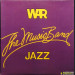 WAR - THE MUSIC BAND JAZZ