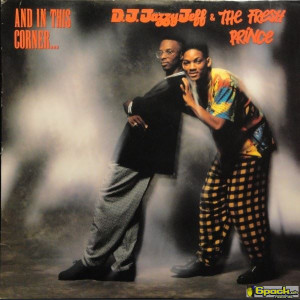 DJ JAZZY JEFF & THE FRESH PRINCE - AND IN THIS CORNER...